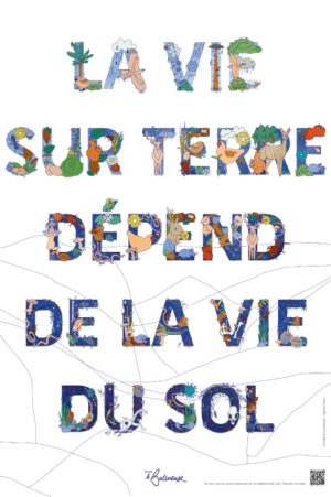 Affiche "La vie sur Terre dépend de la vie du sol"